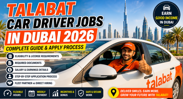 talabat car driver jobs in dubai 2026
